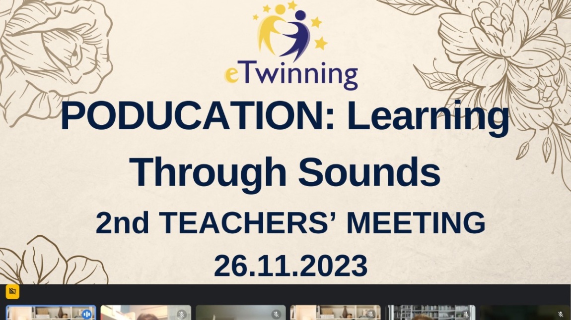 E TWINNING - Poducation: Learning through Sounds -  Projemiz Kasım Ayında başladı.